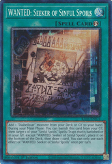 WANTED: Seeker of Sinful Spoils - RA03-EN074 - (Prismatic Collector's Rare) - 1st Edition